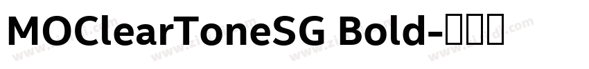 MOClearToneSG Bold字体转换